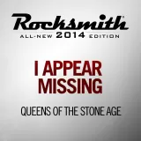 I Appear Missing - Queens of the Stone Age