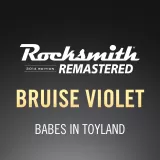 Rocksmith 2014 – Bruise Violet - Babes in Toyland