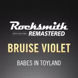 Rocksmith 2014 - Babes in Toyland - Bruise Violet