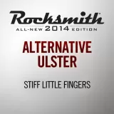 Rocksmith 2014 - Stiff Little Fingers - Alternative Ulster