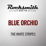 Rocksmith 2014 - The White Stripes - Blue Orchid