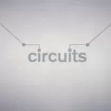 Circuits Circuits