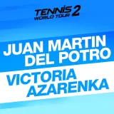Tennis World Tour 2 - Juan Martin Del Potro and Victoria Azarenka