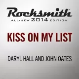 Kiss On My List - Daryl Hall and John Oates