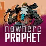 Nowhere Prophet Nowhere Prophet