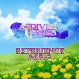 Experience and SP x2 - Asdivine Cross
