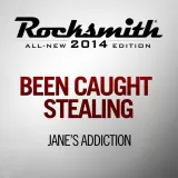 Been Caught Stealing - Jane