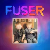Disclosure ft. Sam Smith - "Latch"