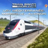 Train Sim World 2: LGV Méditerranée: Marseille - Avignon