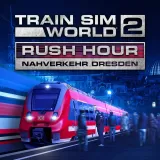 Train Sim World 2: Rush Hour - Nahverkehr Dresden