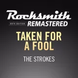 Rocksmith 2014 – Taken for a Fool - The Strokes