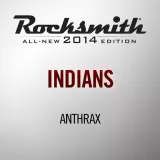 Rocksmith 2014 - Anthrax - Indians