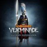 Warhammer: Vermintide 2 - Ellyrian Handmaiden