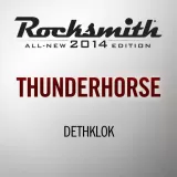 Rocksmith 2014 - Dethklok - Thunderhorse