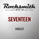 Rocksmith 2014 - Winger - Seventeen