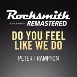 Rocksmith 2014 - Peter Frampton - Do You Feel Like We Do