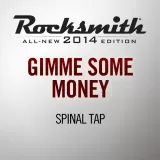 Rocksmith 2014 - Spinal Tap - Gimme Some Money