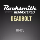 Rocksmith 2014 - Thrice - Deadbolt
