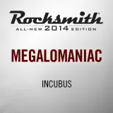 Rocksmith 2014 - Incubus - Megalomaniac