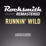 Rocksmith 2014 - Airbourne - Runnin’ Wild