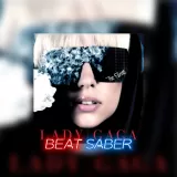 Beat Saber: Lady Gaga, Colby O