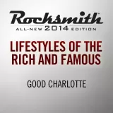 Good Charlotte - Lifestyles of the Rich and Famous 