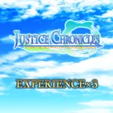 Experience x3 - Justice Chronicles