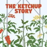 The Ketchup story The Ketchup story