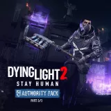 Dying Light 2 Stay Human: Authority Pack—Part 3/3