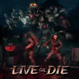 Live Or Die