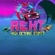 Rekt! High Octane Stunts