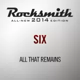 Rocksmith 2014 - All That Remains - Six