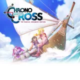 Chrono Cross: THE Radical Dreamers Edition
