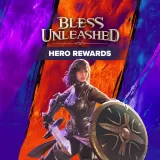 Bless Unleashed: Hero Rewards