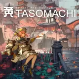 Tasomachi: Behind the Twilight