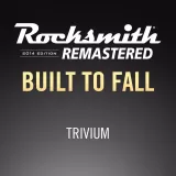 Rocksmith 2014 - Trivium - Built to Fall