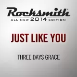 Rocksmith 2014 - Three Days Grace - Just Like You