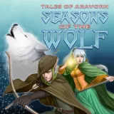 Tales of Aravorn: Seasons of the Wolf PS4 and PS5