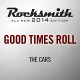Rocksmith 2014 - The Cars - Good Times Roll