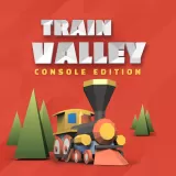 Train Valley: Console Edition Train Valley: Console Edition
