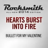 Rocksmith 2014-Bullet For My Valentine-Hearts Burst Into Fire