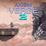 Axiom Verge 2 Axiom Verge 2