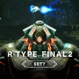 R-Type Final 2 - Homage Stage Set 7