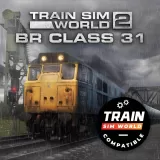 Train Sim World 2: BR Class 31
