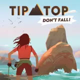 Tip Top: Donât fall!