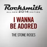 Rocksmith 2014 - The Stone Roses - I Wanna Be Adored